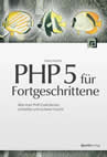 PHP 5 fr Fortgeschrittene -  Bestellen